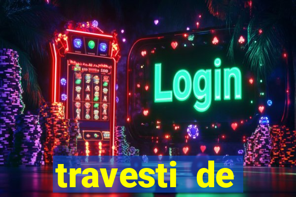 travesti de programa salvador bahia